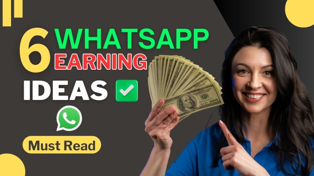 make-money-on-whatsapp-6-online-earning-tips-you-must-try