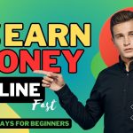 top-free-ways-for-beginners-to-make-money-online-fast-&-easy